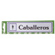 Rotulo "Caballeros"